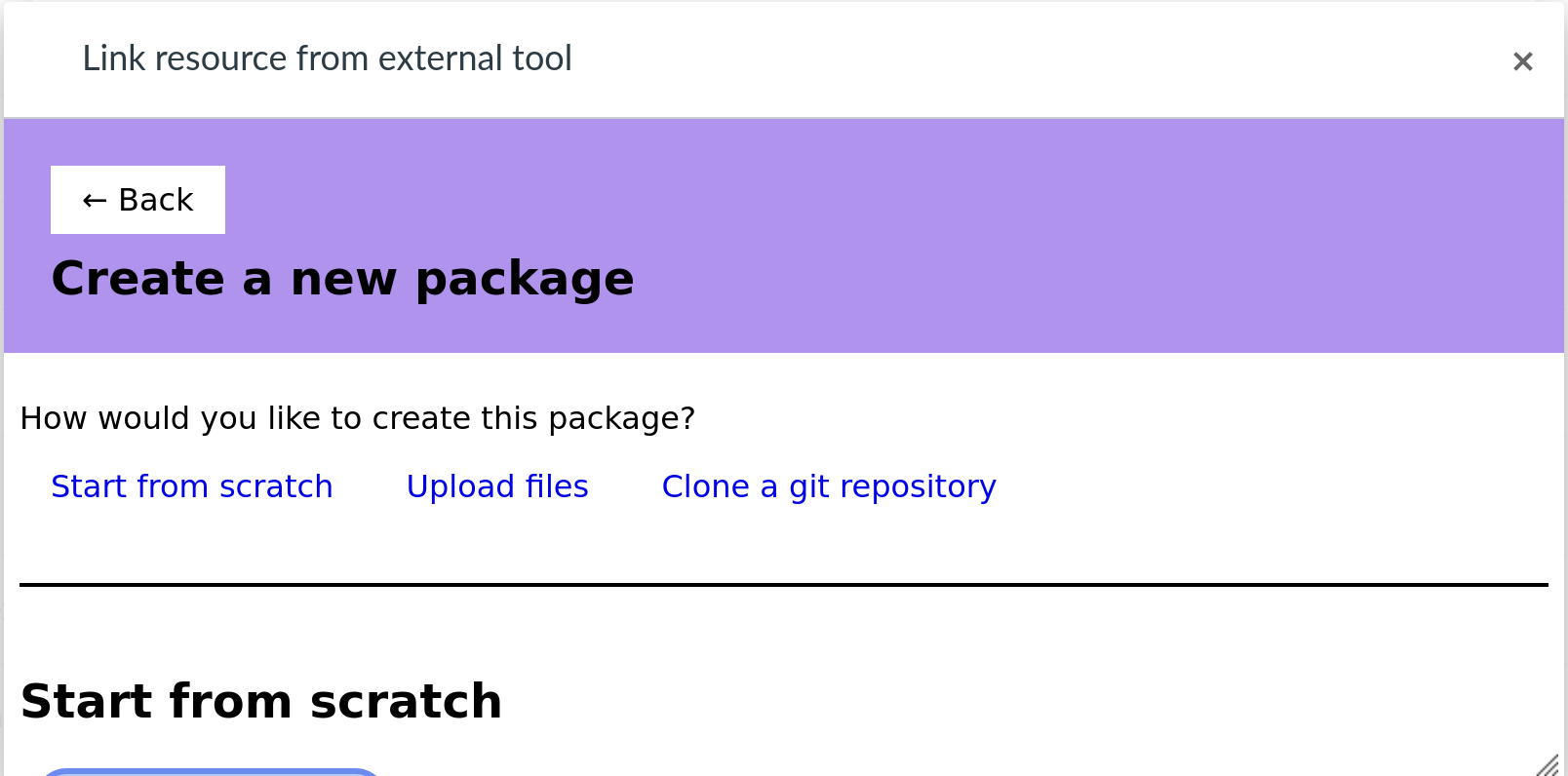 A dialog box headed "How would you like to create this package?", with links "Start from scratch", "Upload files" and "Clone a git repository".